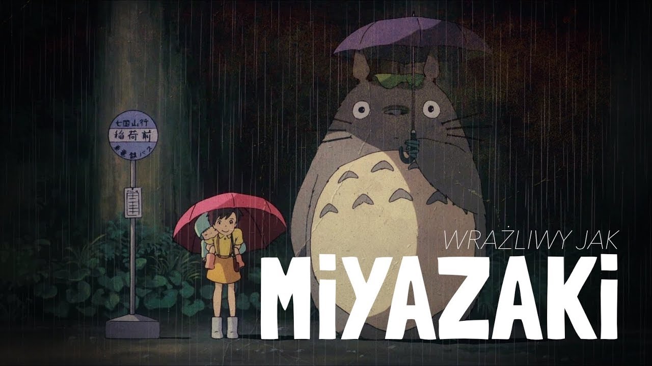 Wrażliwy jak Miyazaki