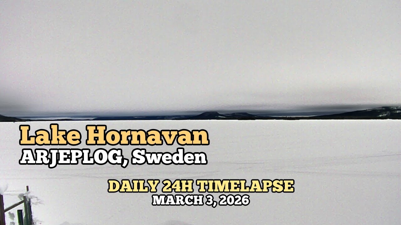 Lake Hornavan - Daily Timelapse: March 3, 2026 [Arjeplog, Sweden]