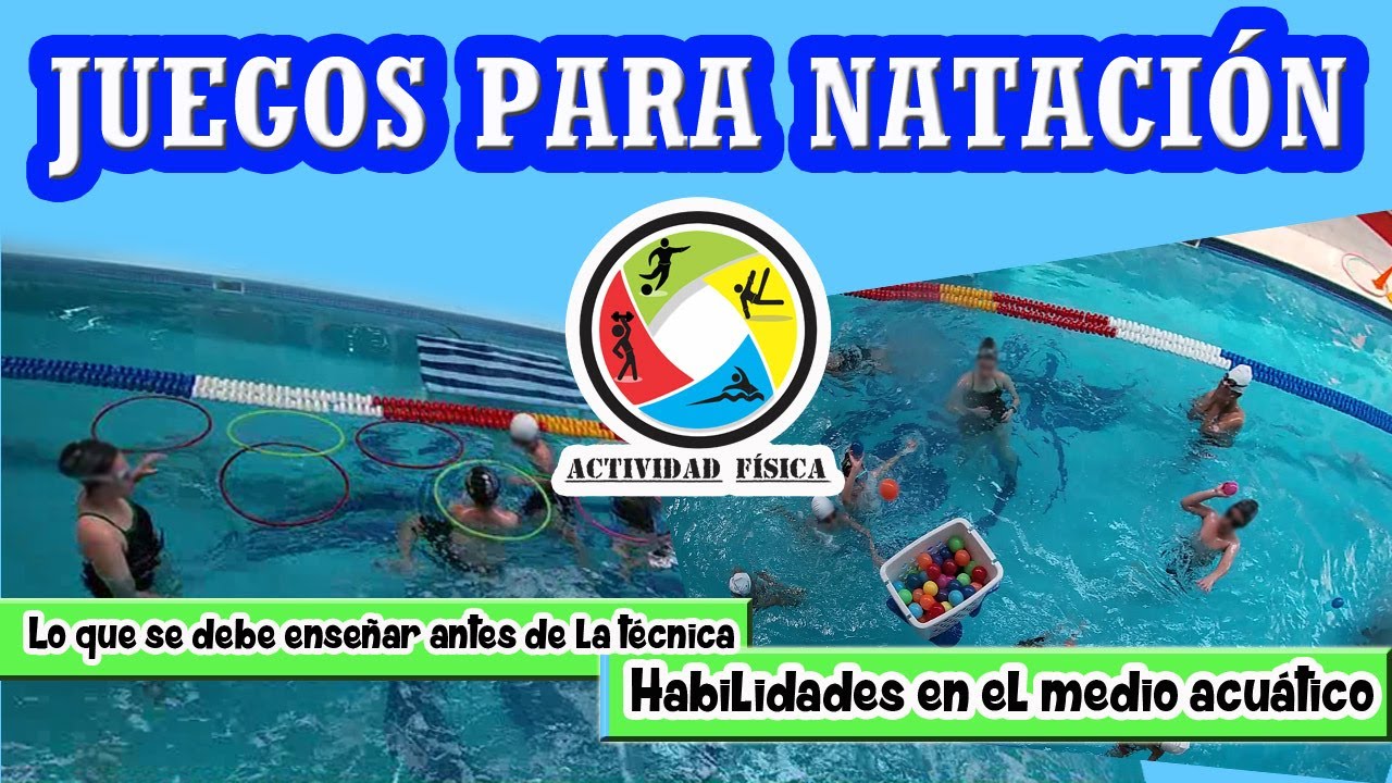 Juegos para natación, habilidades acuáticas.