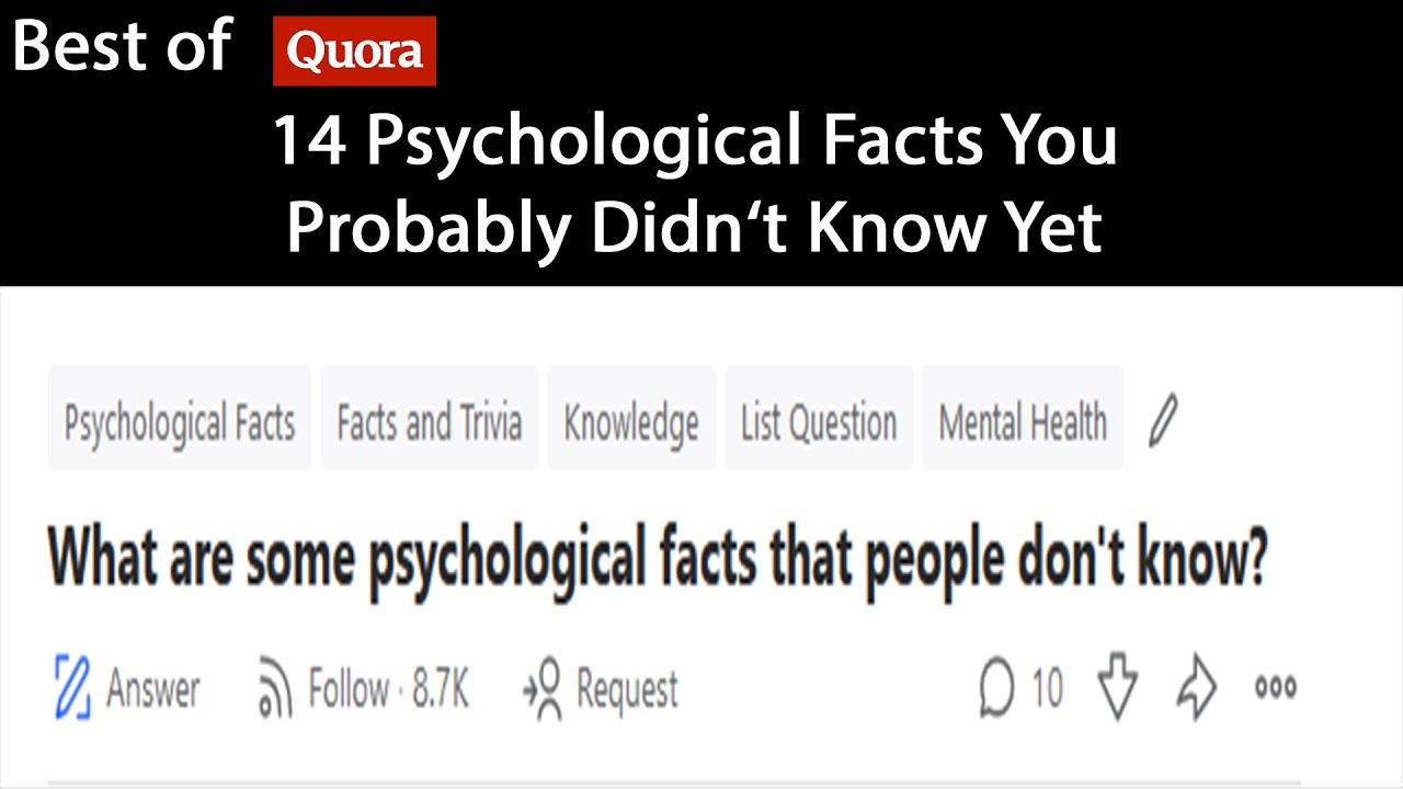 14 Psychological Facts You Probably Didn&lsquo;t Know Yet | Best Of Quora