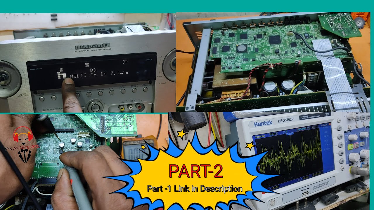 Marantz SR 6005 7.1 AV Receiver Damaged By Lightning Strike and Some Channel Low Sound Issue Fixed