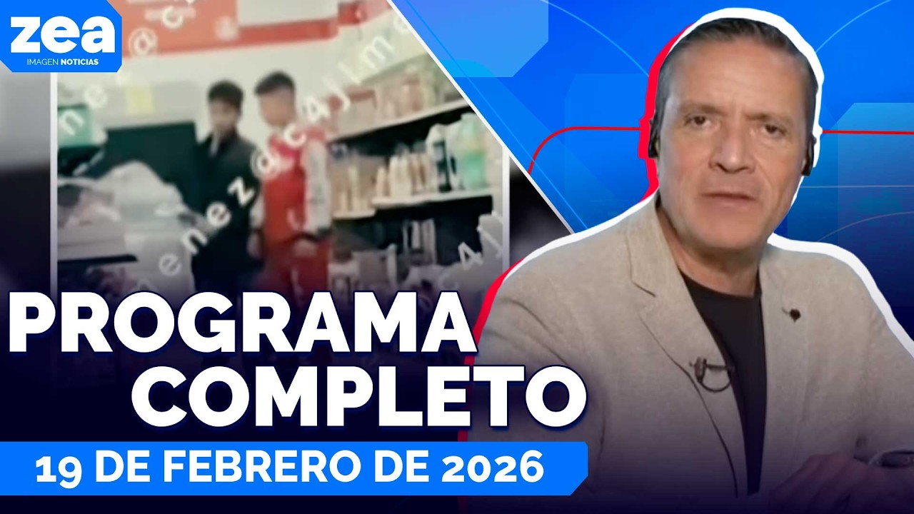 Noticias con Francisco Zea | Programa completo 19 de febrero de 2026