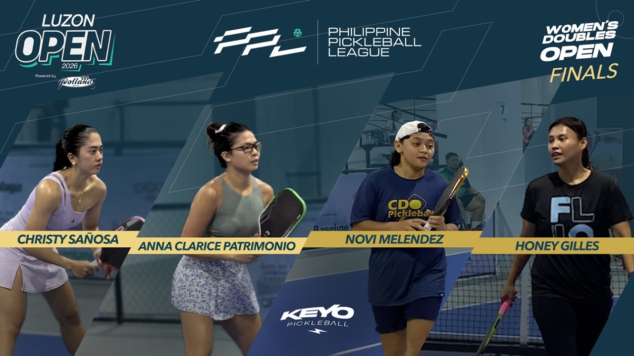 PPL Luzon Open - FINALS Women's Doubles OPEN Category - Clarice/Christy vs Novi/Honey