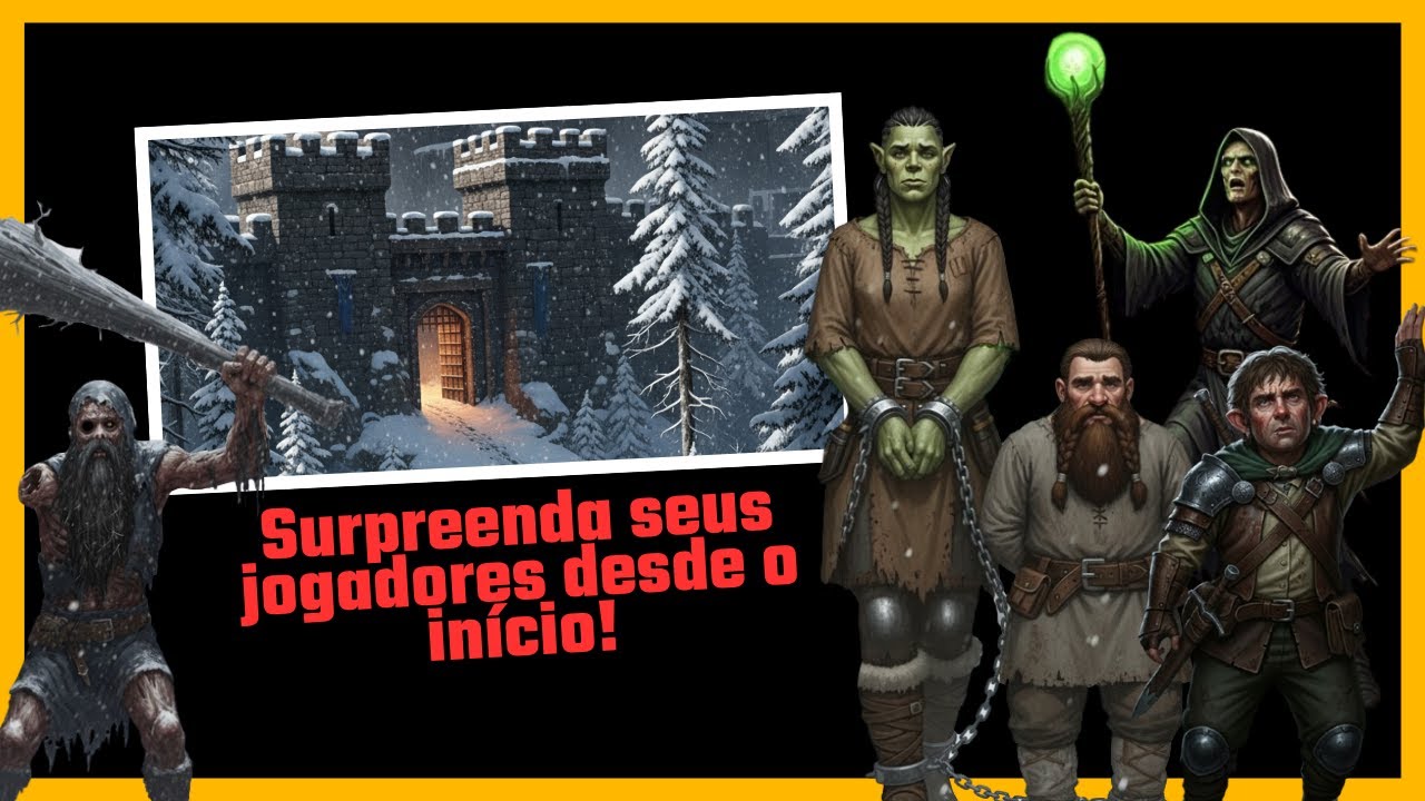 Ideia de One Shot PRONTA – Os Prisioneiros na Fortaleza Gelada! (RPG de mesa)