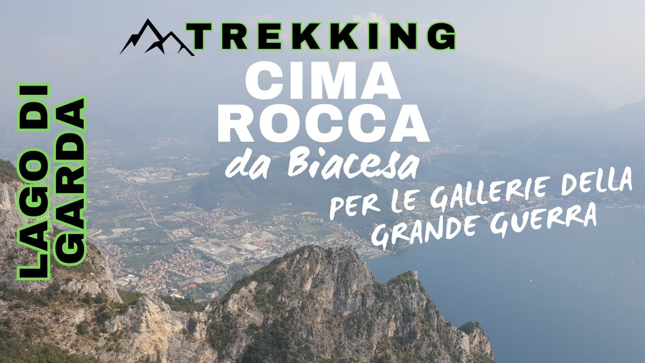 96ª escursione | Valle di Ledro | Da Biacesa a Cima Rocca per le gallerie della Grande Guerra
