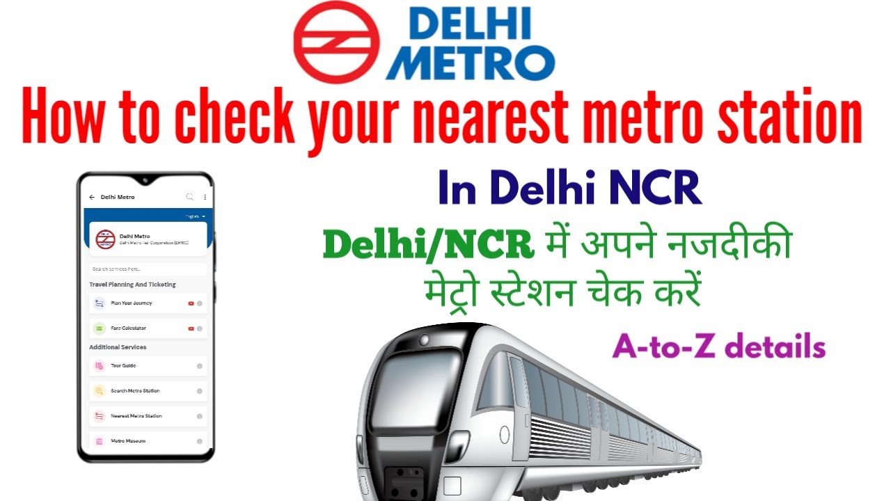 How to Check Nearest Metro Station in Delhi Metro | Delhi metro travel guide  2025