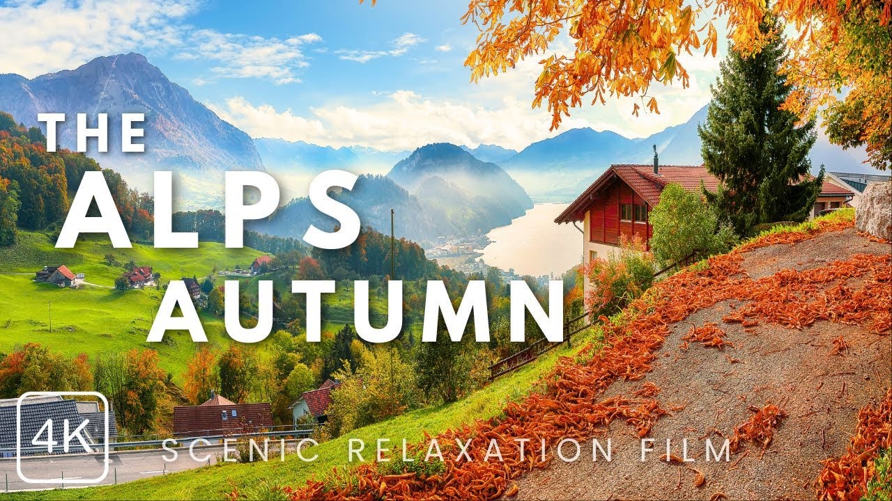 🍂 Альпийская волшебная осень в формате 4K  | Отдых и Исследование | Снятие стресса