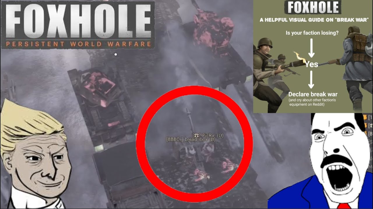 Foxhole Break War Compilation