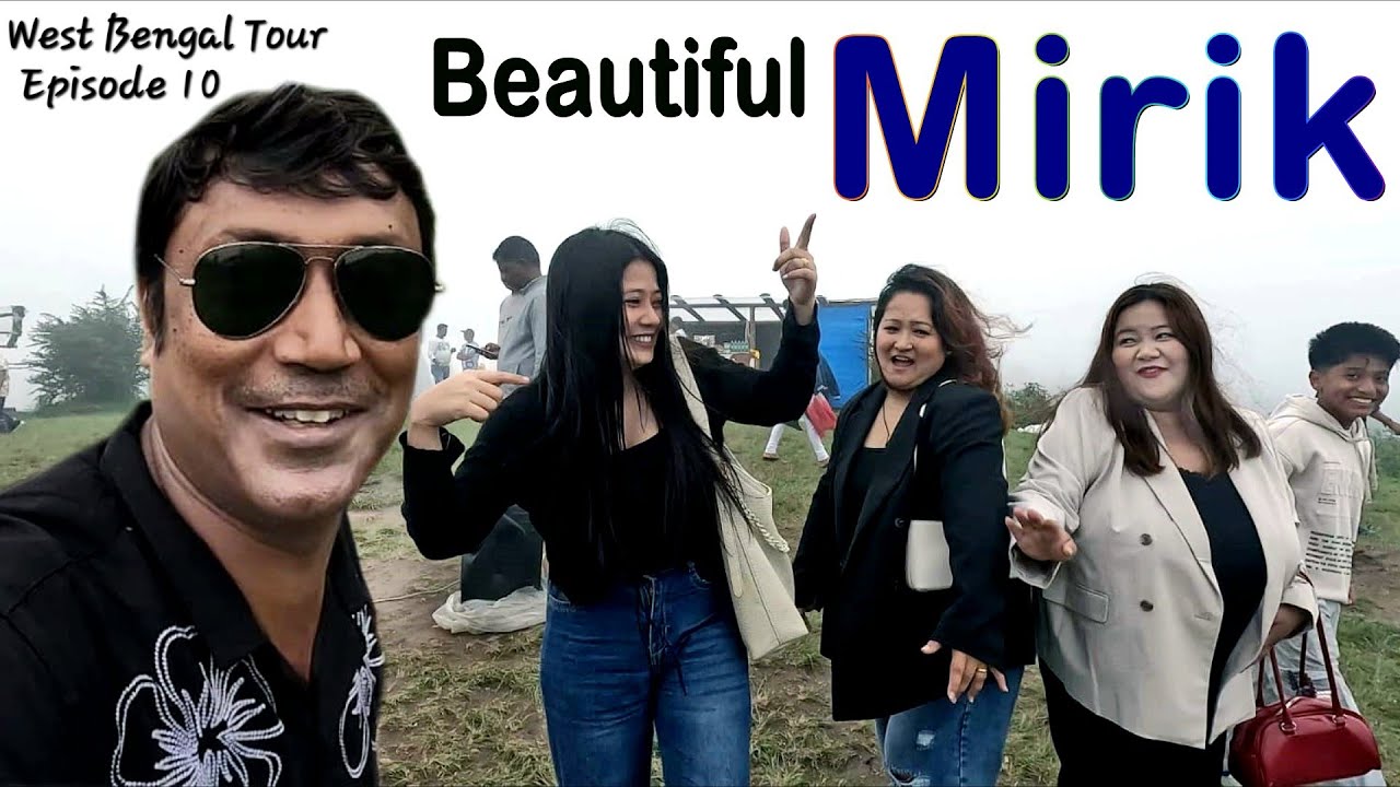 Mirik Complete Travel Guide| India 🇮🇳 Nepal🇳🇵 Border| Gopaldhara Tea Garden | West Bengal Tour EP 10