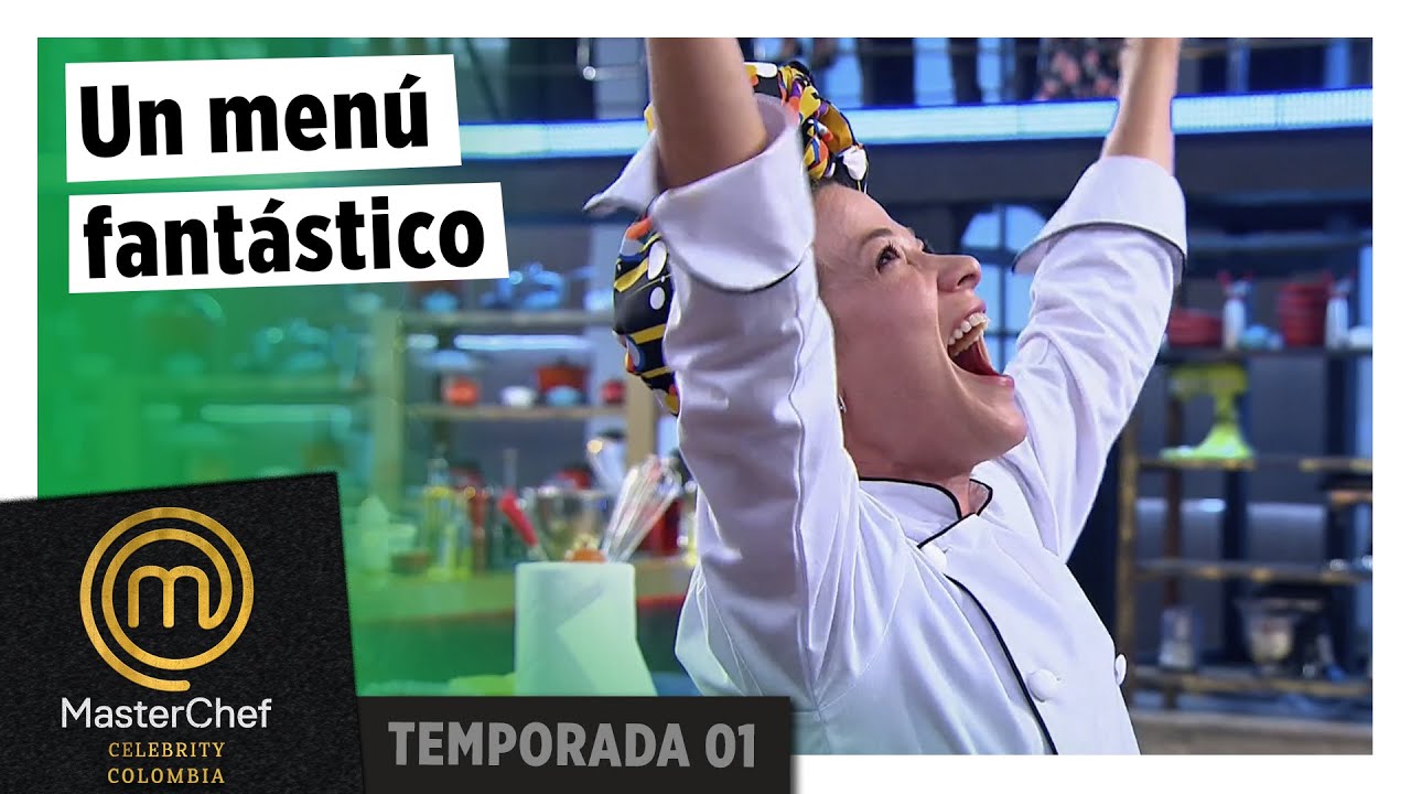 Estefania hizo un menú fantastico que encantó a los chefs | Temp. 01 | MASTERCHEF CELEBRITY COLOMBIA