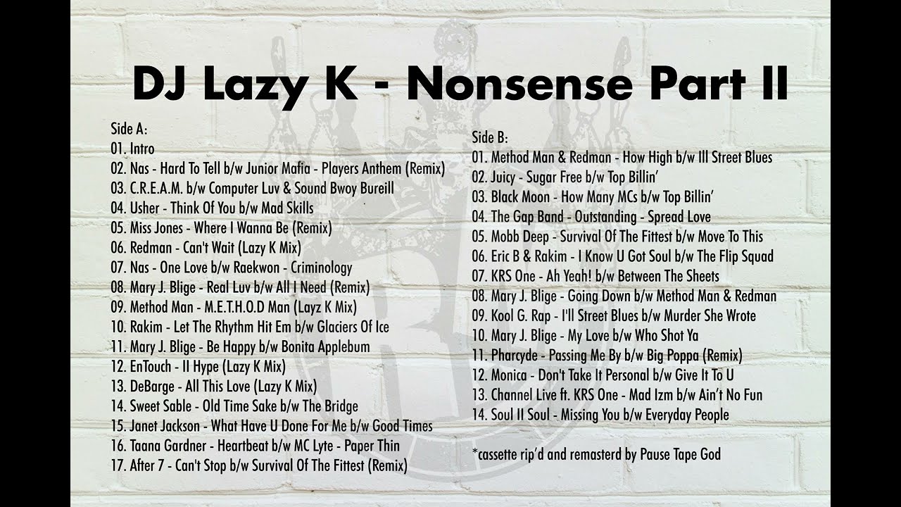 DJ Lazy K - Nonsense Part 2 💣(Classic Mixtape)
