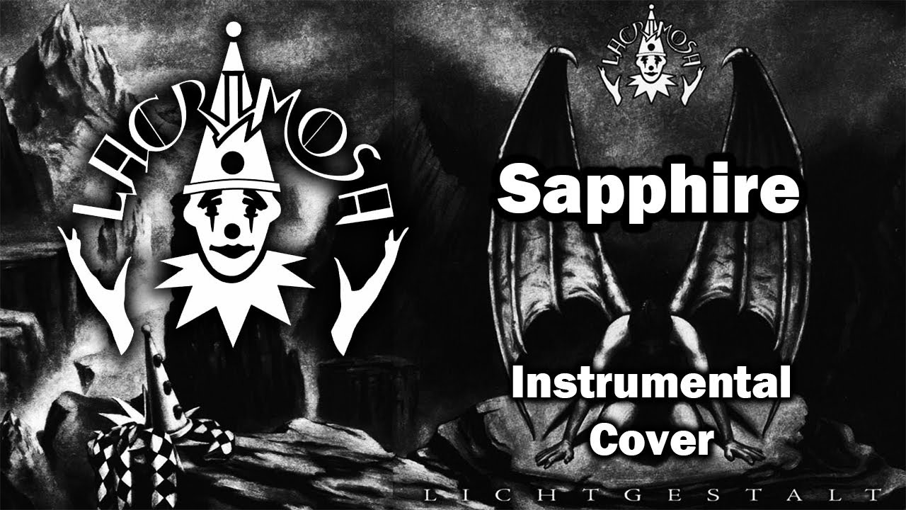 ►Lacrimosa | Sapphire | INSTRUMENTAL VERSION
