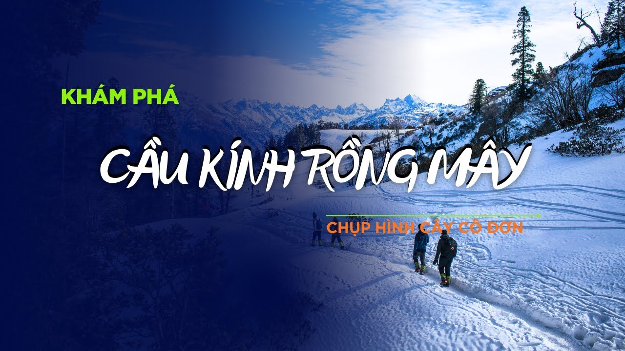 Cầu kính Rồng Mây