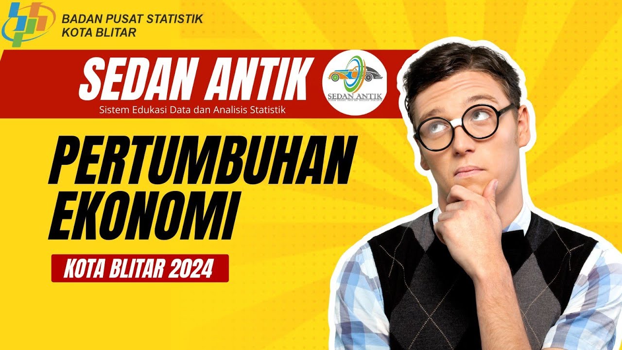 Sedan Antik : Pertumbuhan Ekonomi Kota Blitar 2024