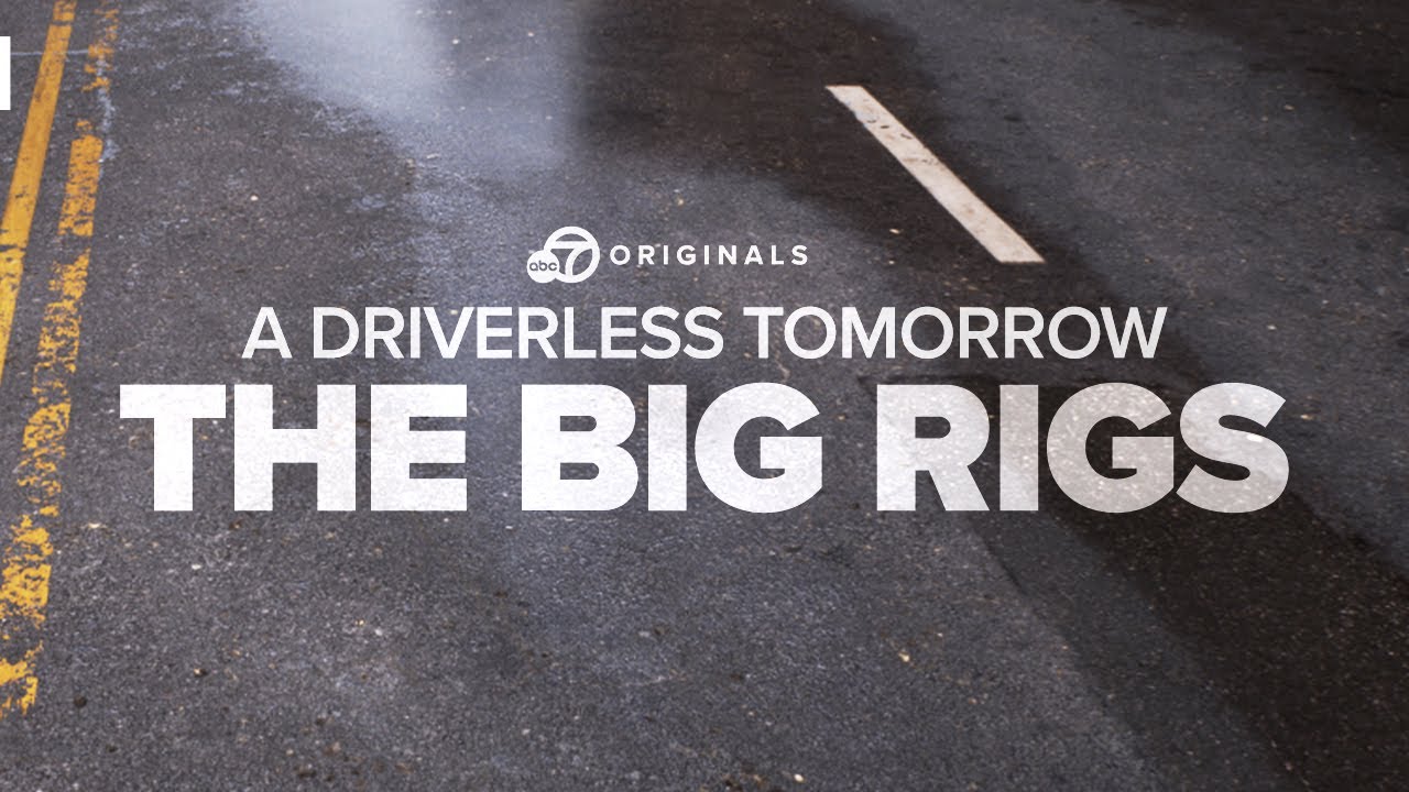 'A Driverless Tomorrow': Self-driving trucks transport goods on Texas freeways amid push to expand