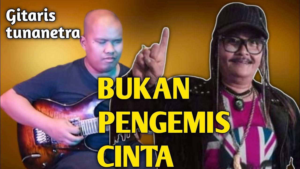 Bukan Pengemis Cinta - Jhonn Iskandar//Cover By Agung//Gitaris Tunanetra