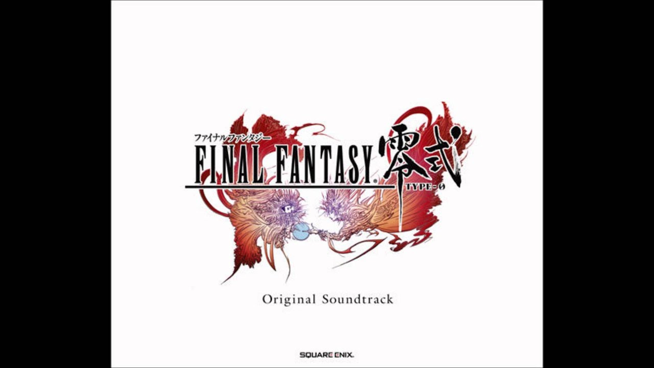 Final Fantasy Type-0 OST - Choose a Way to Die