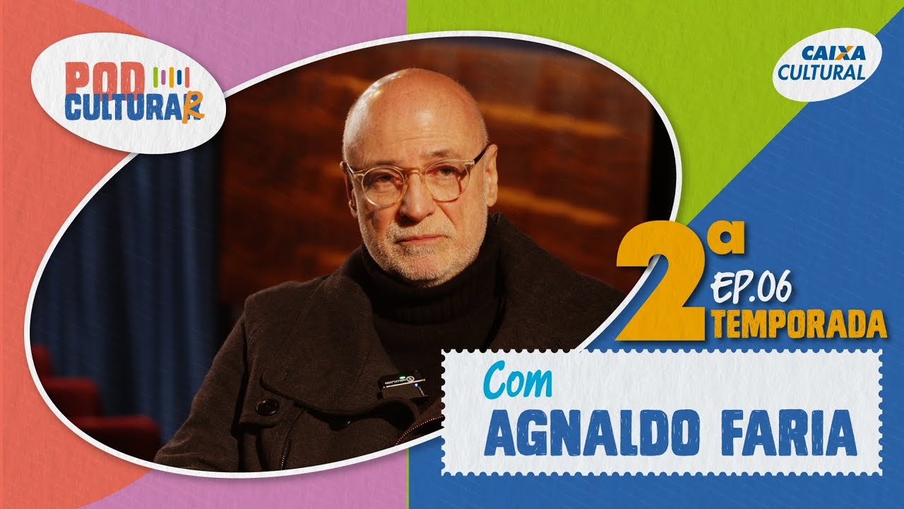 PodCulturaR T2.Ep.06 – A arte na visão do curador Agnaldo Farias 