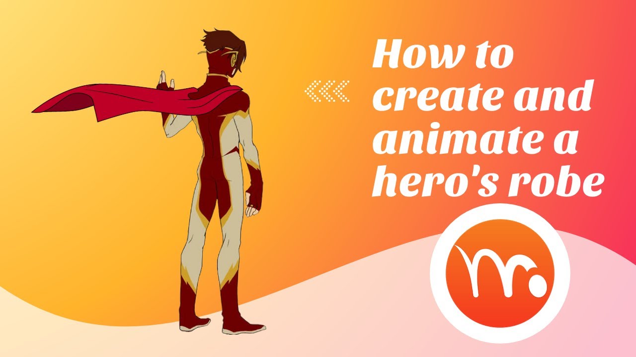 How to create and animate a hero's robe by MOHO PRO 13.5.2