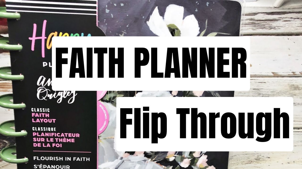New Faith Planner - It’s Beautiful -  Happy Planner Spring Release