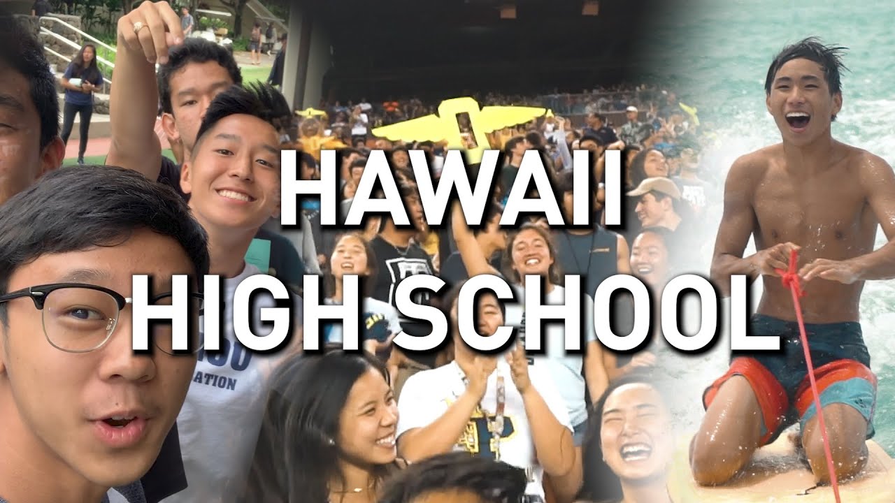 4 Years of High School in Hawaii