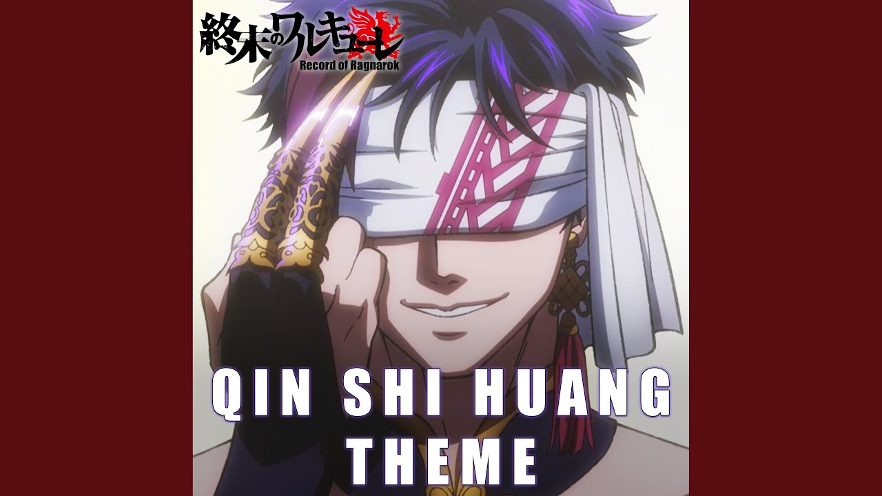 Qin Shi Huang Theme (From 