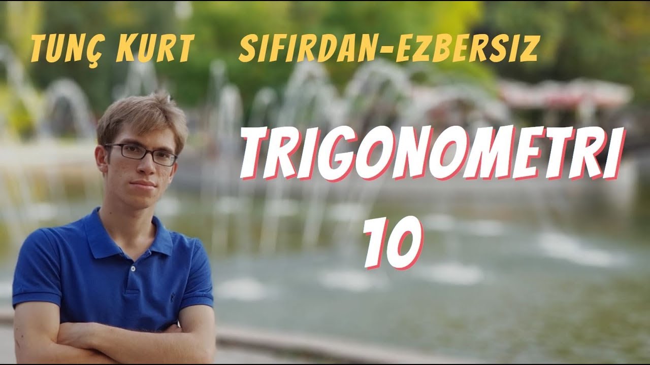 Eksiksiz, Ezbersiz Trigonometri (Grafikler, Tanım ve Değer Kümeleri ) 10