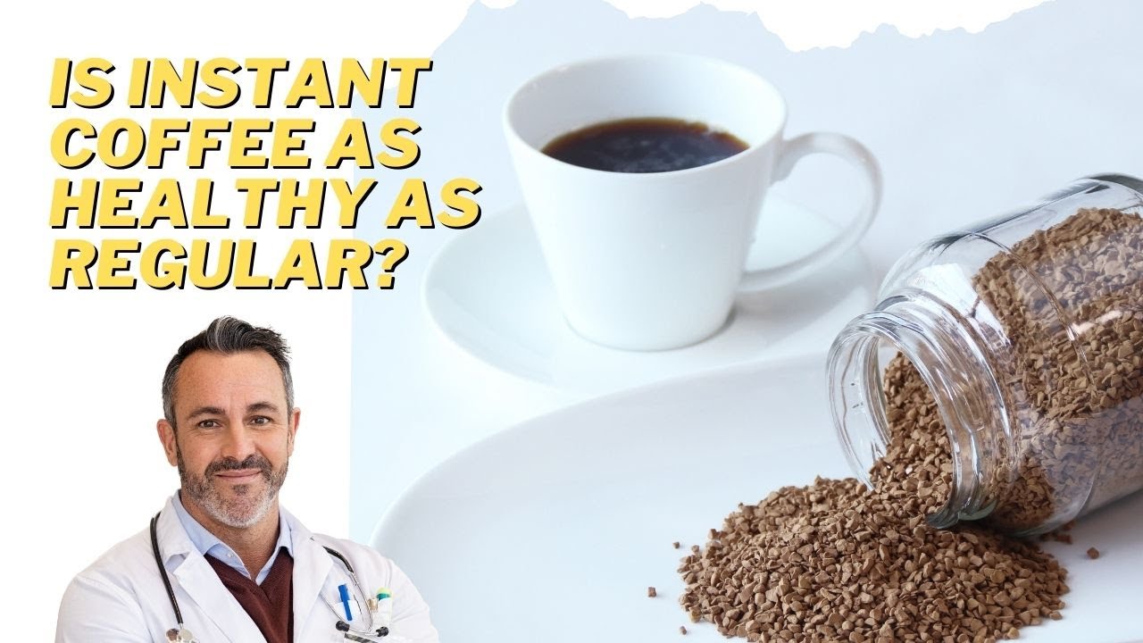 Is Instant Coffee as Healthy as Regular??  Here's What Health Experts Say