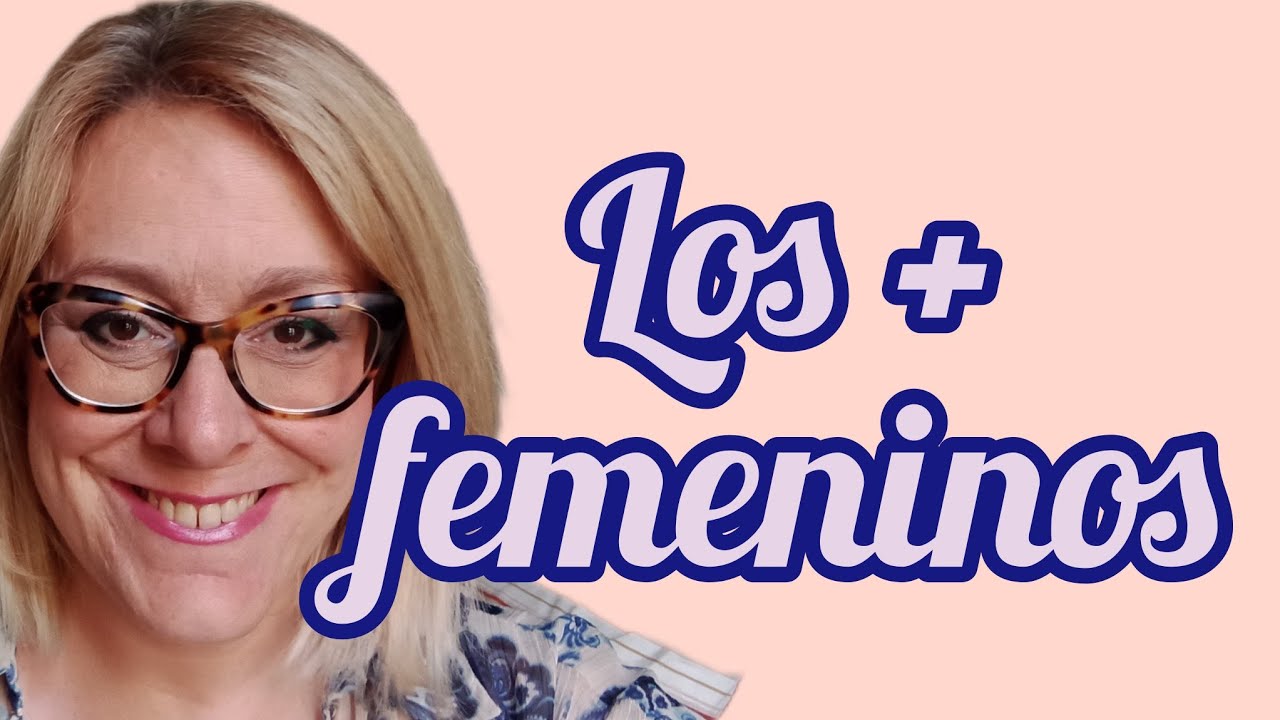 Los más femeninos 💜😻🌷