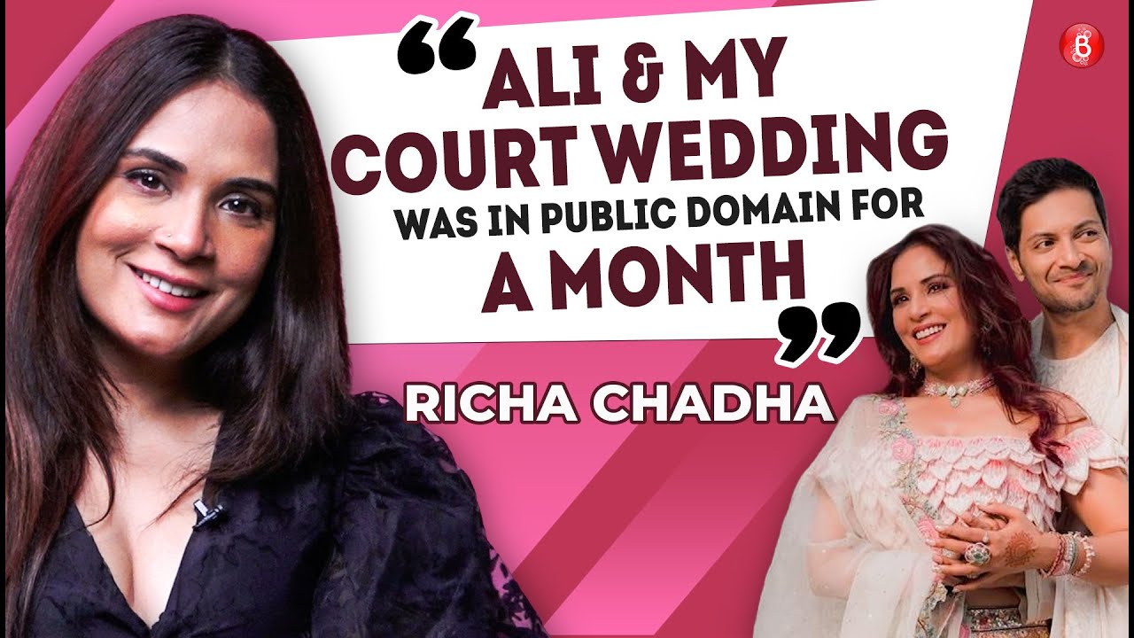 Richa Chadha on SECRET wedding with Ali Fazal, being told not to do Masaan, facing discrimination