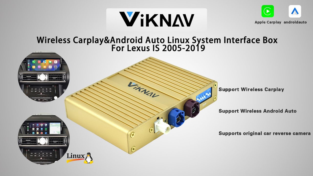 *Viknav* For Lexus IS 2005-2019 Linux Interface Box Wireless CarPlay & Android Auto 