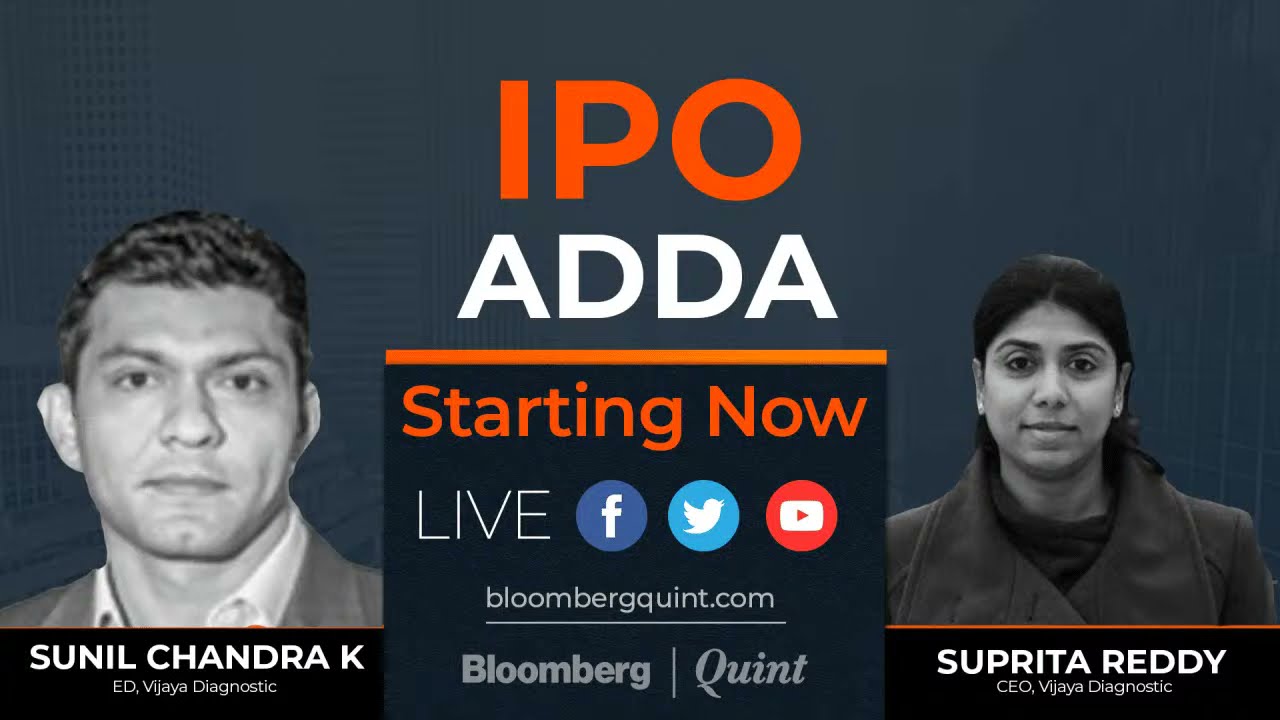 IPO Adda With Vijaya Diagnostic Centre's Suprita Reddy & Sunil Chandra Reddy