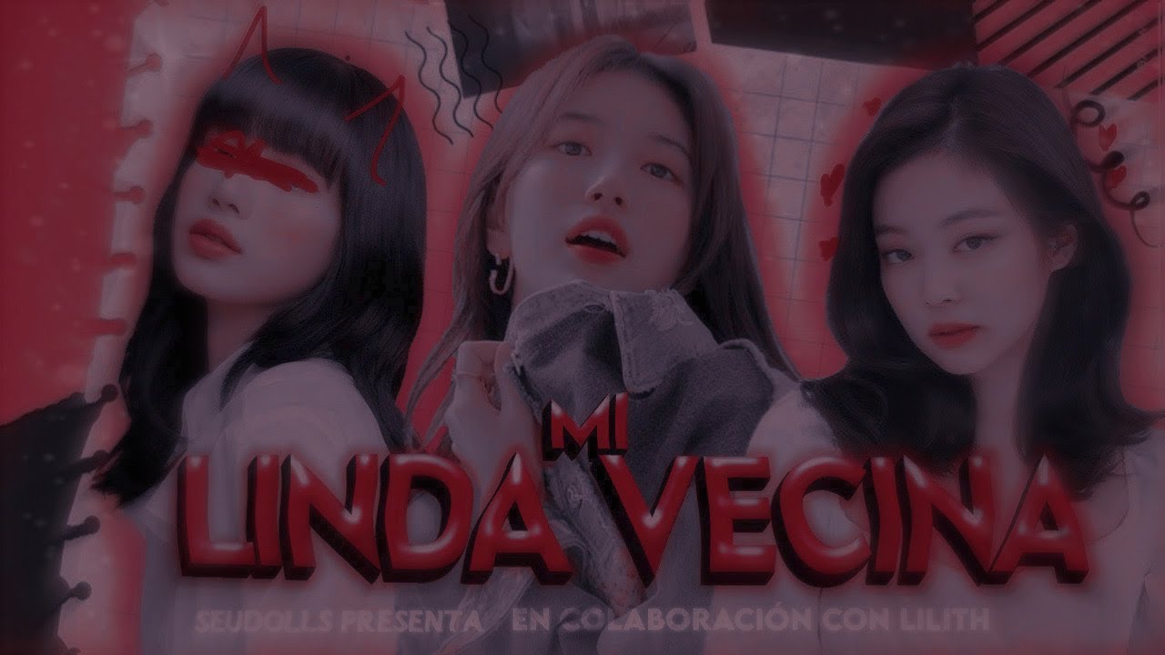 ━  𖥨  ✨⊰ ┊❝Mi Linda Vecina❞ || Imagina con Jennie || Mini Pelicula || Colaboración.