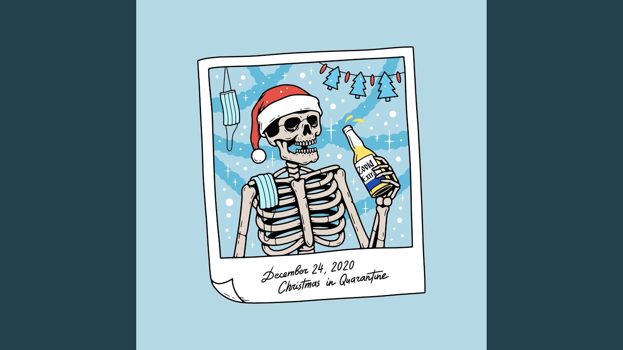 Christmas in Quarantine