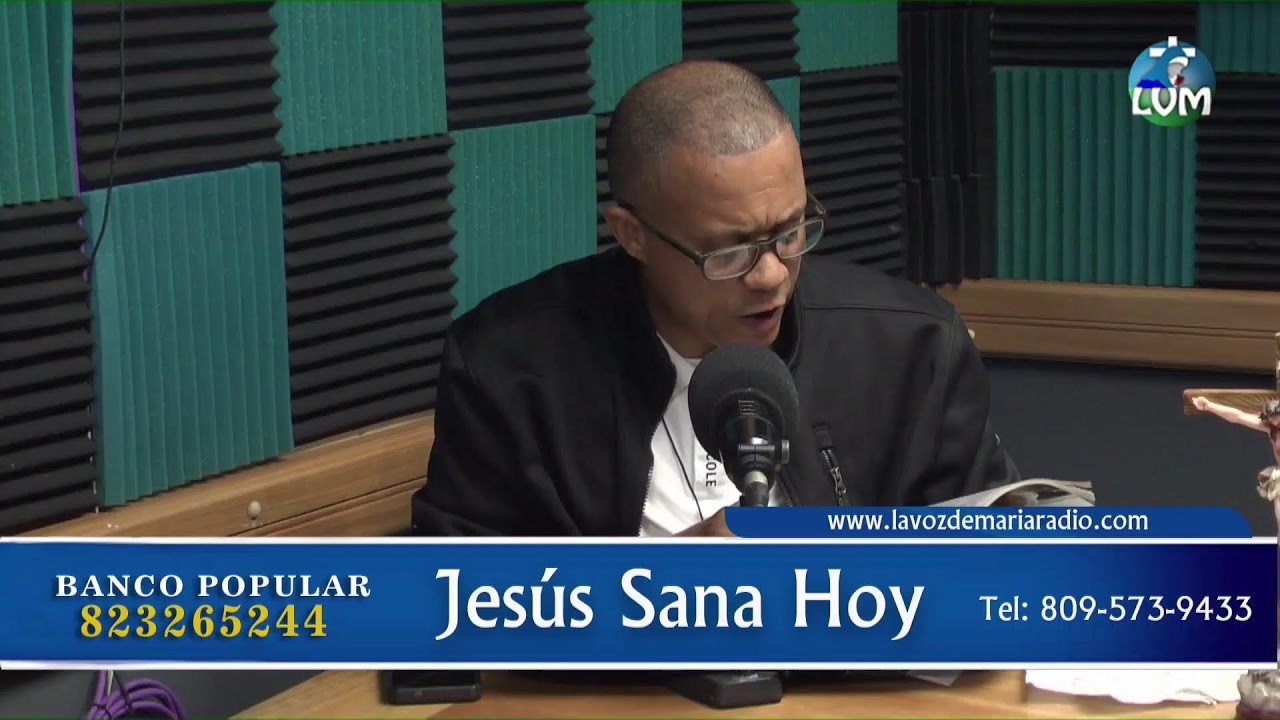 Jesús Sana Hoy,  23/2/2026.