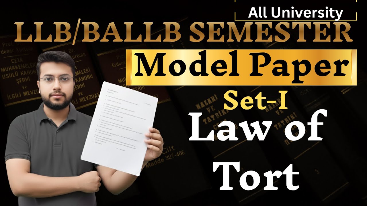 LLB 1st Semester | Law of Tort || Model Paper SET-1 | tort important Question || Adv. Jaiswal sir