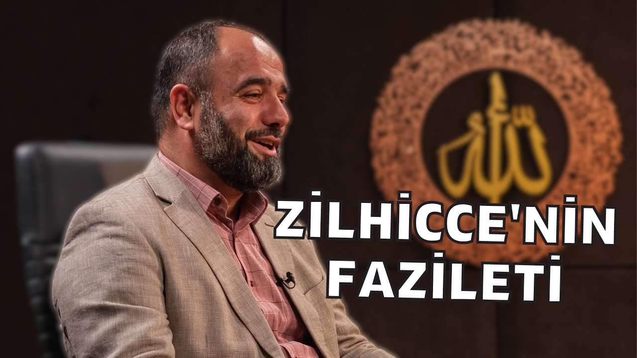 HASBİHAL SAATİ (CANLI YAYIN) "ZİLHİCCE'NİN FAZİLETİ"