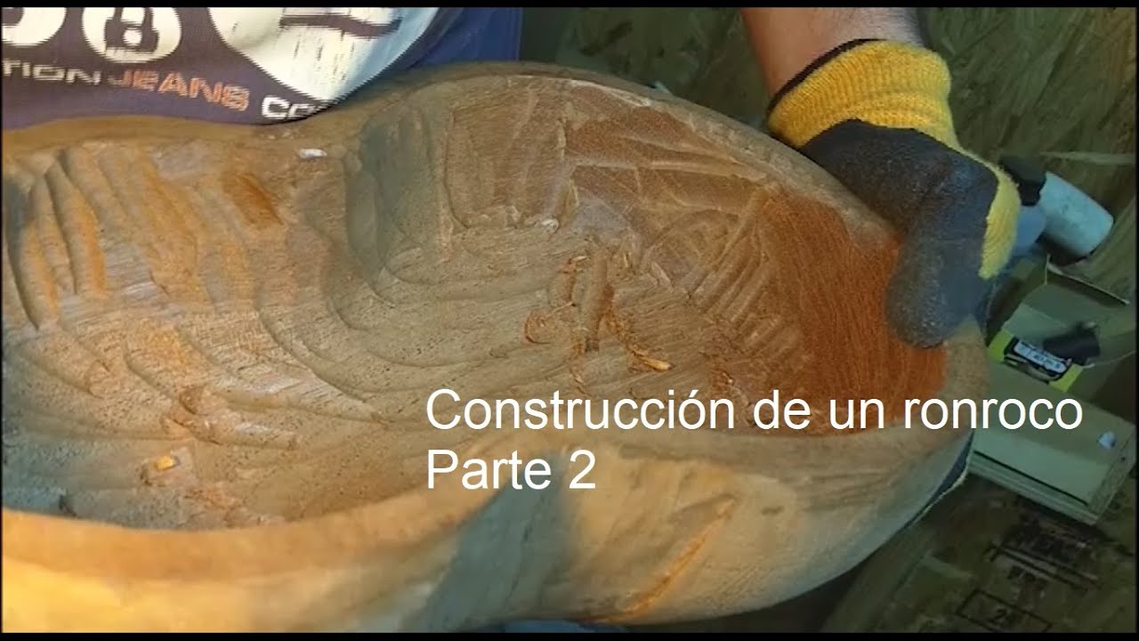 Construcción de un ronroco parte 2