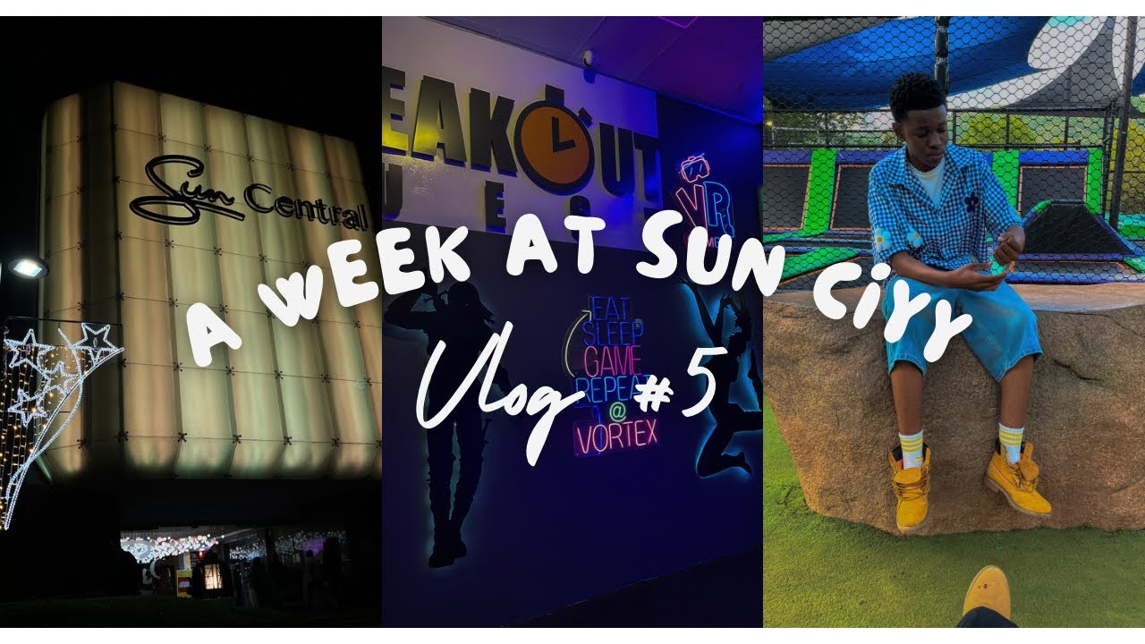 Vlog #5 | a week at sun city |