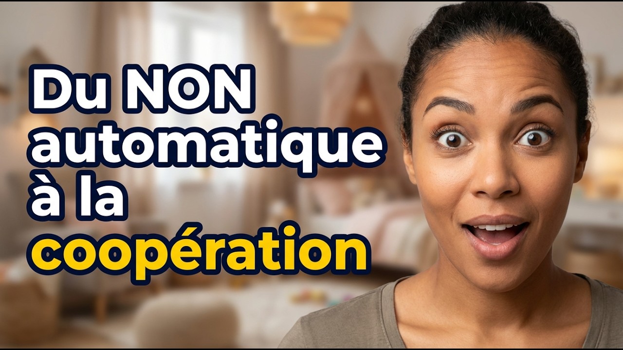 POURQUOI votre enfant dit NON à tout + COMMENT y remédier ? 🔄 Méthode simple 3 étapes