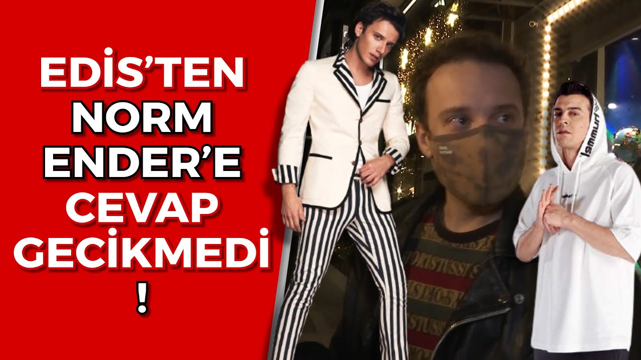 EDİS'İN ROSALİA S&Uuml;RPRİZİ ! l Edis G&ouml;rg&uuml;l&uuml; Norm Ender'in Sert S&ouml;zlerine Cevap Verdi