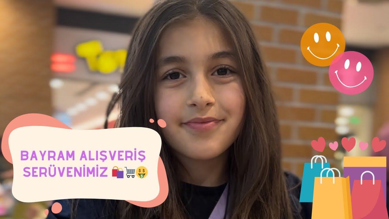 Bayram Alışveriş 🛍️ Serüvenimiz başlasın 😁