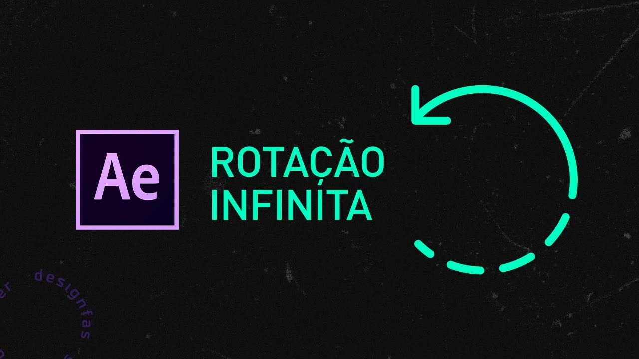 Vídeo Aula After Effects - Rotação Infinita