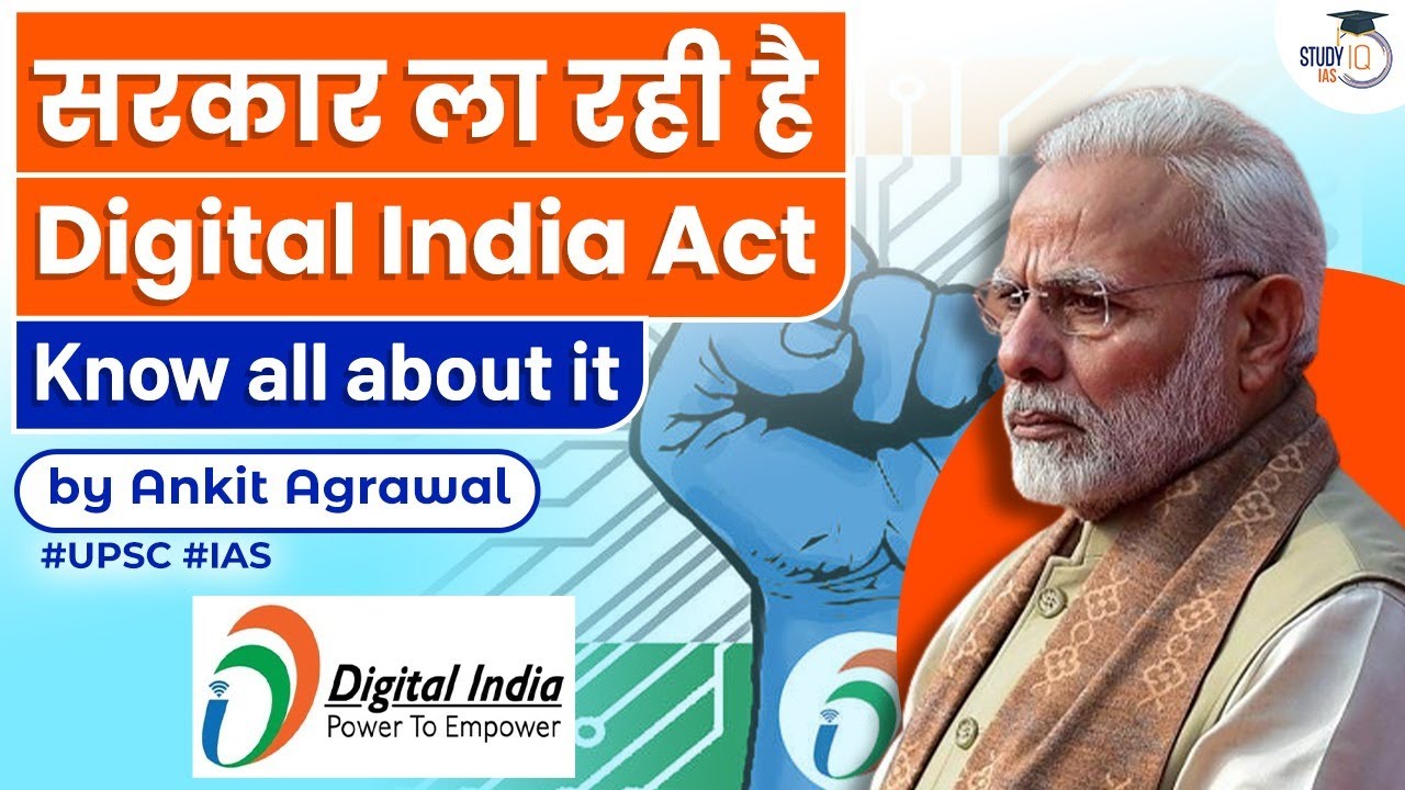 Govt Proposed Digital India Act | Is govt aims to Monitor Digital Activity & Internet? | UPSC