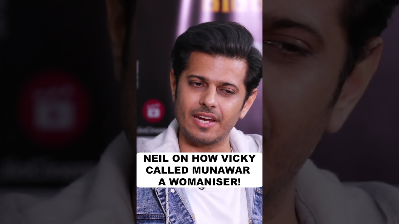 Neil Bhatt reveals how Vicky Jain called Munawar Faruqui a womaniser!