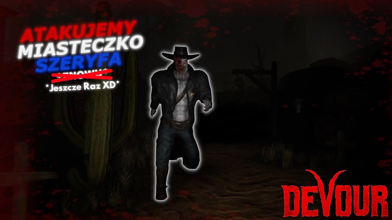 POGROMCY WYKAŁACZEK vs REWOLWEROWIEC #6 | Devour