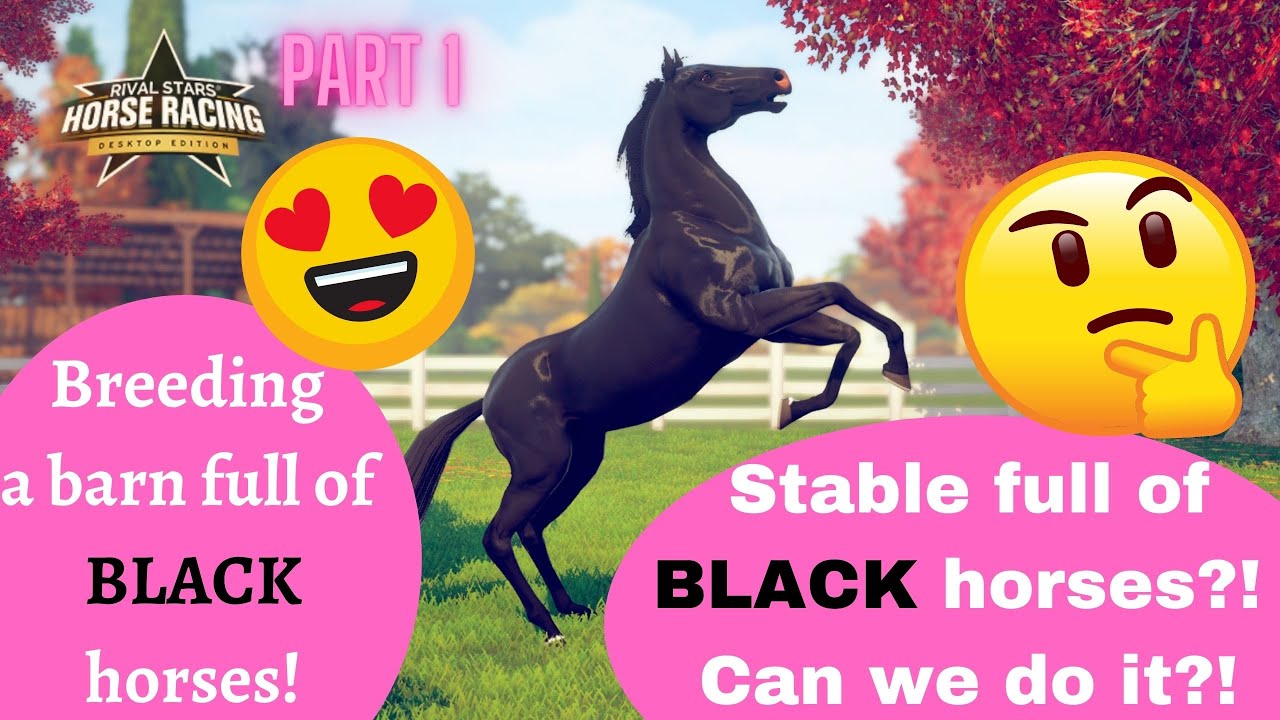 A stable full of BLACK HORSES?! Trying to breed all black horses! Part 1 Rival Stars Horse Racing