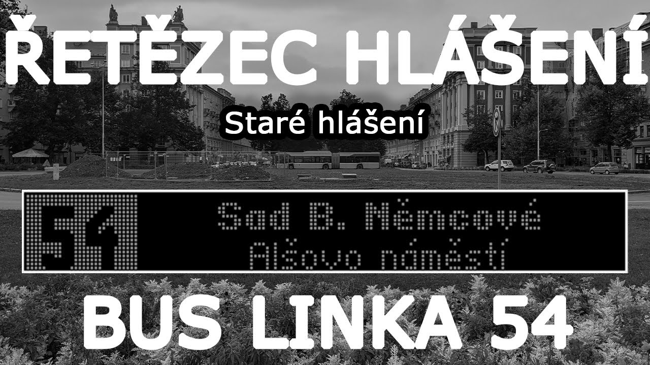 Řetězec BÝVALÉHO hlášení linky 54 MHD Ostrava ODIS • DPO