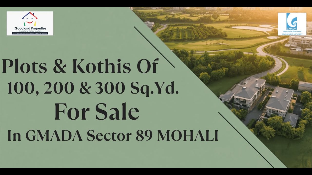 Plots and Kothis of 100, 200 & 300 Sq.Yd For Sale in GMADA Sector 89 MOHALI
