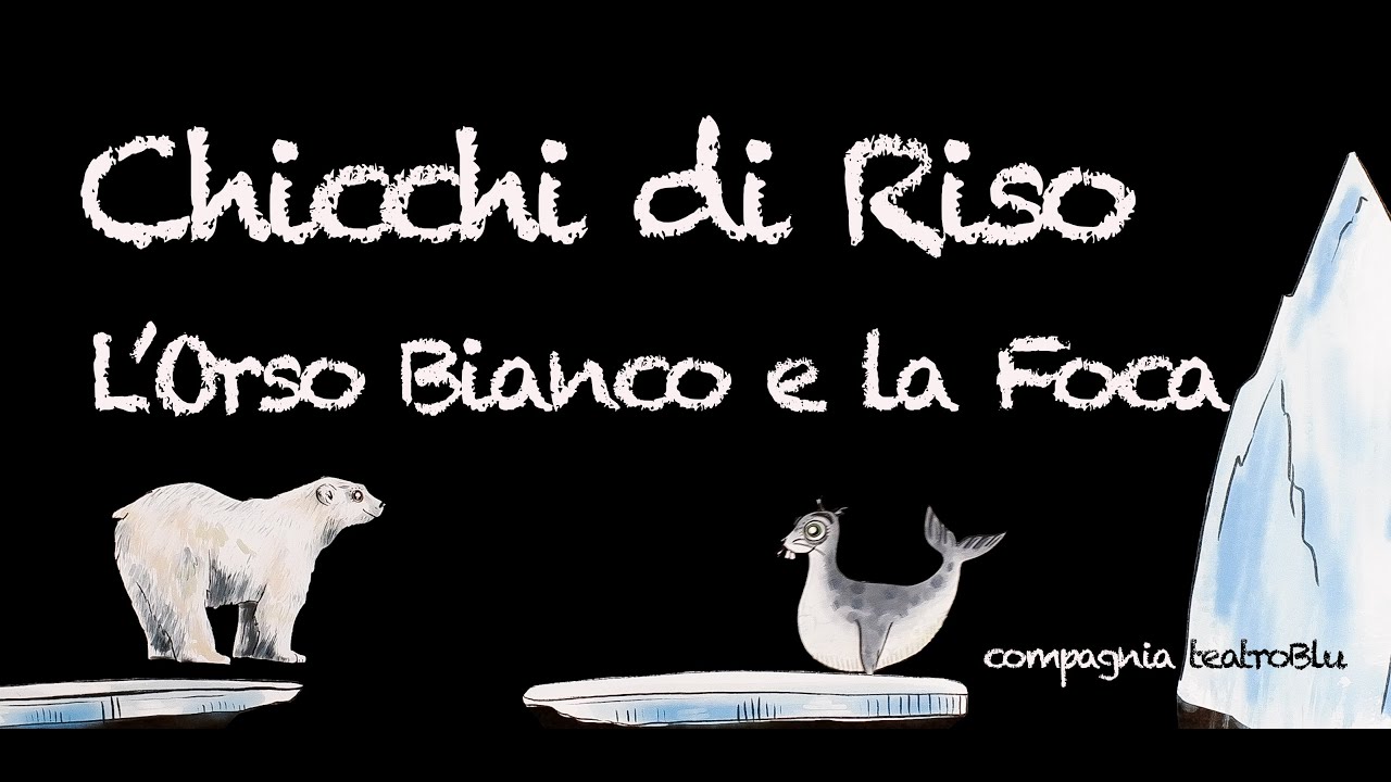 L'orso bianco e la foca  - Storie  e fiabe per bambini - compagnia teatroBlu